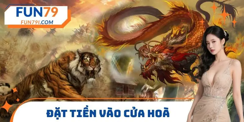 Đặt tiền vào cửa Hoà